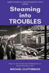 Steaming into Troubles cover