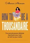 How to be a Thousandaire cover