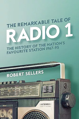 The Remarkable Tale of Radio 1 cover