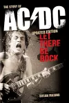 Let There Be Rock: The Story of AC/DC cover