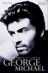 Careless Whispers: The Life and Career of George Michael cover