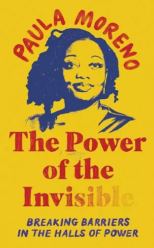 The Power of the Invisible cover