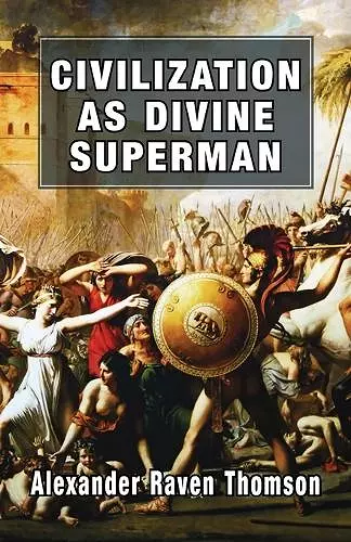 Civilization as Divine Superman cover