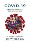 COVID-19 - Lessons Learned and Unlearned cover