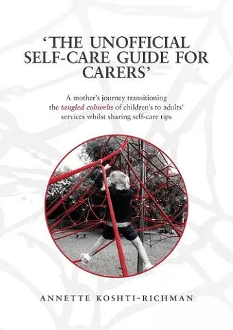 The unofficial self-care guide for carers cover