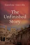 The Unfinished Story cover