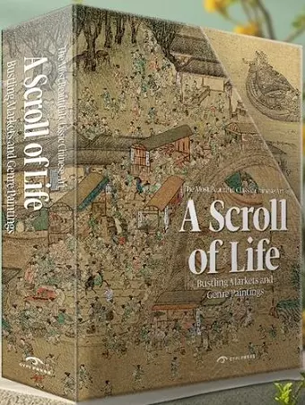 A Scroll of Life: Bustling Markets and Genre Paintings cover