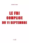 Le FBI, complice du 11 Septembre cover