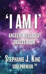 I AM I Angelic Messages Oracle Book cover