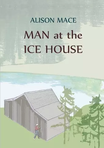 Man at the Ice House cover