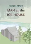 Man at the Ice House cover