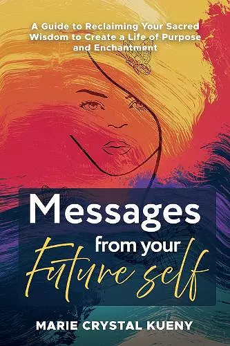 Messages from your Future Self cover