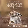 The Secret Life of the Mountain Hare packaging