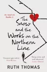 The Snow and the Works on the Northern Line packaging