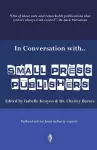 In Conversation With Small Press Publishers cover