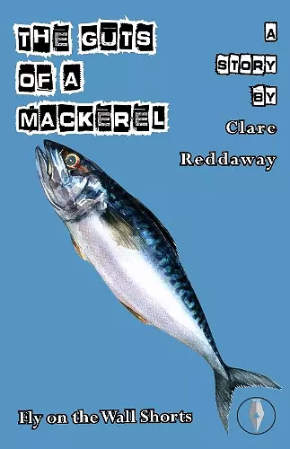 The Guts of a Mackerel cover
