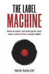 The Label Machine cover