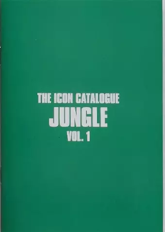 The Icon Catalogue Jungle Vol. 1 cover