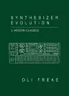 Synthesizer Evolution Modern Classics cover