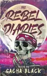 The Rebel Diaries cover