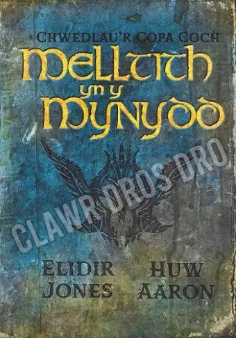 Chwedlau'r Copa Coch: Melltith yn y Mynydd cover