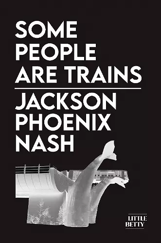 Some People Are Trains cover