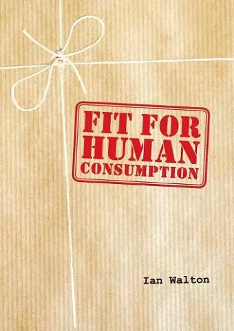 Fit For Human Consumption cover