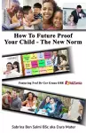 How To Future Proof Your Child cover
