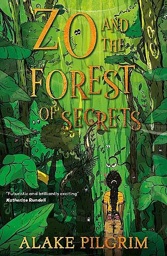 Zo and the Forest of Secrets cover