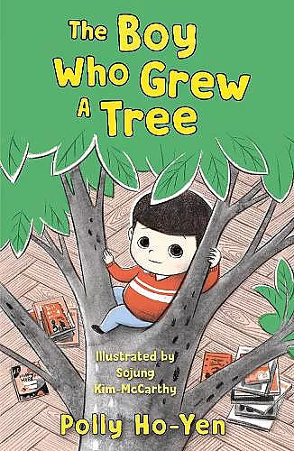 The Boy Who Grew A Tree cover