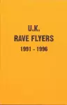 UK Rave Flyers 1991-1996 cover