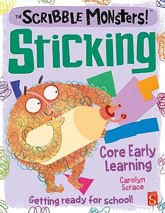 The Scribble Monsters!: Sticking cover