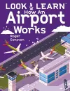 Look & Learn: How An Airport Works cover