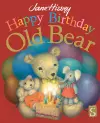 Happy Birthday, Old Bear cover