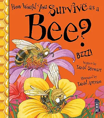 How Would You Survive As A Bee? cover
