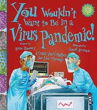 You Wouldn't Want To Be In A Virus Pandemic! cover