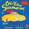 Sploosh! Big Yellow Submarine cover