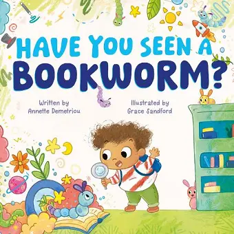 Have You Seen a Bookworm? cover