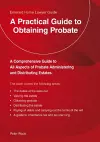 A Practical Guide To Obtaining Probate cover