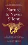 Nature Is Never Silent cover