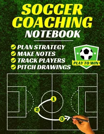 Soccer Coaching Notebook cover