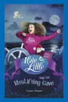 Ilvie Little and the Mystifying Cave cover