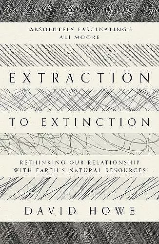 Extraction to Extinction cover