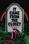 It Came From the Closet cover