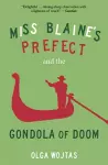 Miss Blaine's Prefect and the Gondola of Doom cover