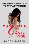 Make Her Chase You cover