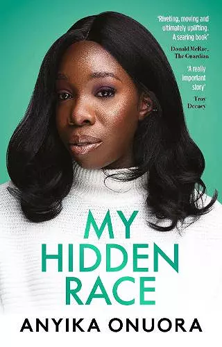 My Hidden Race: Anyika Onuora cover