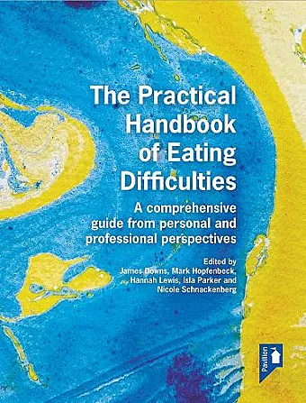 The Practical Handbook of Eating Difficulties cover