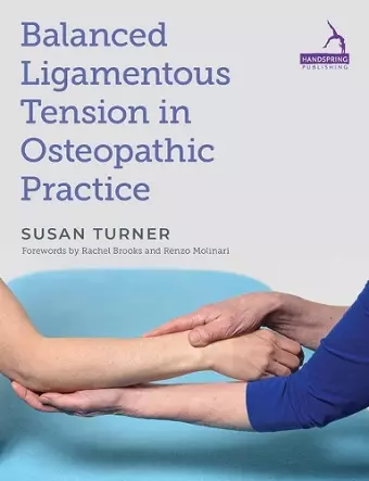 Balanced Ligamentous Tension in Osteopathic Practice cover