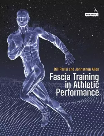 Fascia Training in Athletic Performance cover